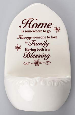 Cross My Heart Home is Somewhere to go, Having someone to love is family, having both is a Blessing - Porcelain Ceramic Holy Water 13cm