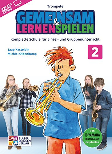 Gemeinsam Lernen und Spielen Band 2. Trompete Solo. Enthält Online-Audio