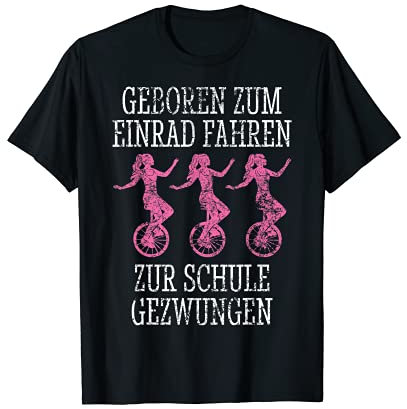 Einrad Fahren Kunststücke T-Shirt