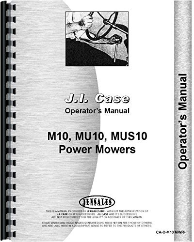 Case M10 Sickle Bar Mower Operators Manual