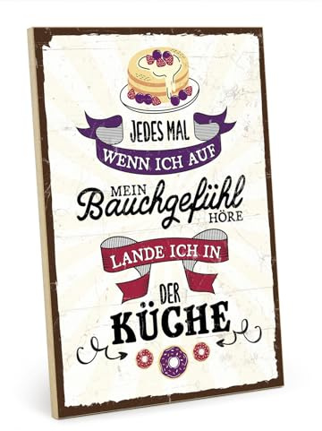TypeStoff Holzschild mit Spruch – Bauchgefühl – im Vintage-Look mit Zitat als Geschenk und Dekoration zum Thema Essen und Küche - HS-01007