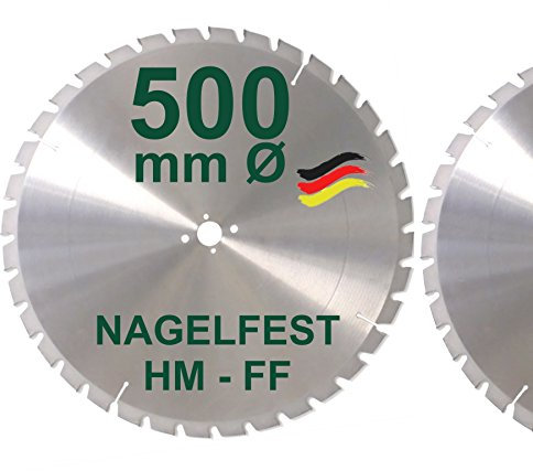 HM Sägeblatt 500 x 30 mm NAGELFEST FF Hartmetall FSP Kreissägeblatt 500mm für Bauholz Brennholz Schalholz Leimholz zum Sägen mit Wippsäge Tischkreissäge Kreissäge Kappsäge Brennholzsäge Tischsäge