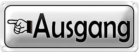 Robustes Blechschild | Ausgang | Wetterfestes Hinweisschild | 10 x 27cm