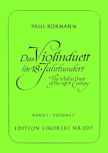 Das Violinduett im 18. Jahrhundert: Bd 1. 2 violins.