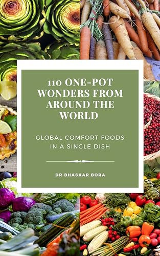 110 One-Pot Wonders from Around the World- Global Comfort Foods in a Single Dish (Cookbook Series)