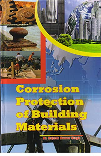 Corrosion Protection of Building Materials