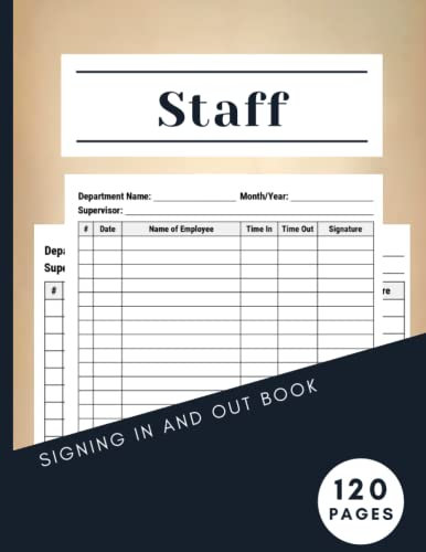 Staff Signing In And Out Book: Employee Sign in Book for Business, Workplace, Office, Security to Record up to 3000 Forms | A4 Large Employee Signing In And Out Book.