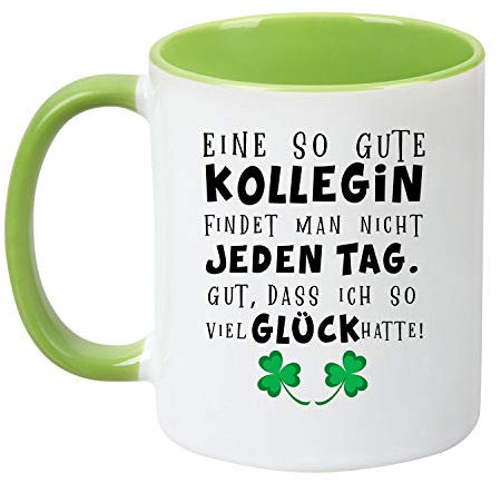 Tassenticker® Eine so Gute Kollegin findet Man Nicht jeden Tag - beidseitig Bedruckt - Kaffeetasse - Arbeit - Büro - Geschenkidee (hellgrün)