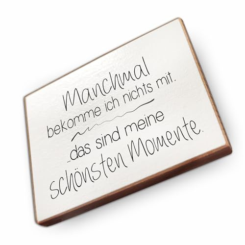 Magnet aus Buchenholz Kühlschrankmagnete mit Sprüchen (Manchmal bekomme ich Nichts mit)