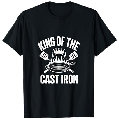 Roi des amateurs d'ustensiles de cuisine couronnés en fonte pour la fête des pères T-Shirt