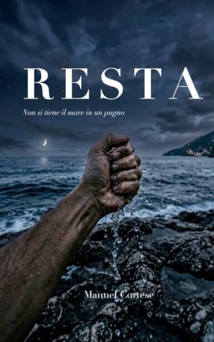 Resta: Un thriller psicologico
