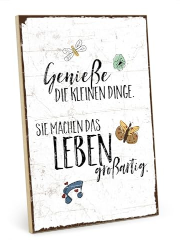 TypeStoff Holzschild mit Spruch – GENIESSE DIE KLEINEN DINGE DES LEBENS – im Vintage-Look mit Zitat als Geschenk und Dekoration zum Thema Genuß und wertvoll - HS-00212
