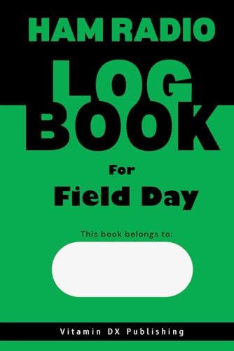 Ham Radio Logbook - For Field Day