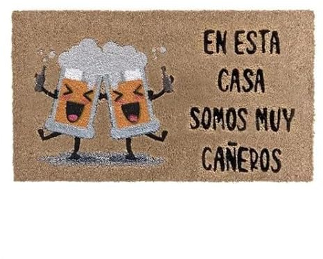 LAS TELAS ... Felpudo 100% Fibra de Coco Antideslizante Estampado Frase En Esta Casa Somos Muy Cañeros. Alfombra Puerta. Felpudo Entrada. Medida 40 * 70cm.