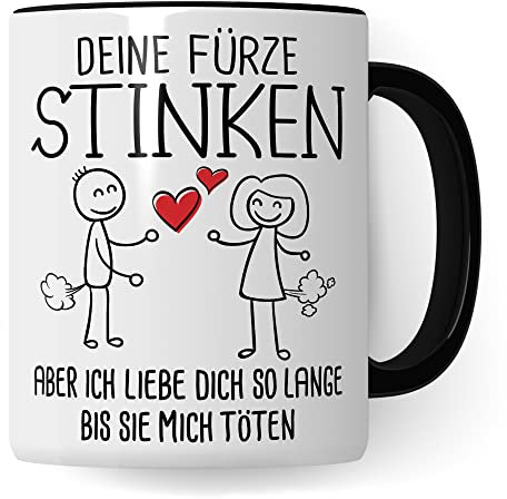 Tasse Fürze Geschenk, Deine Fürze stinken aber ich liebe dich solange bis sie mich töten Geschenkidee Ehemann Freund Partner Kaffee-Becher Kaffeetasse Tasse mit Spruch lustig (Weiß/Schwarz)
