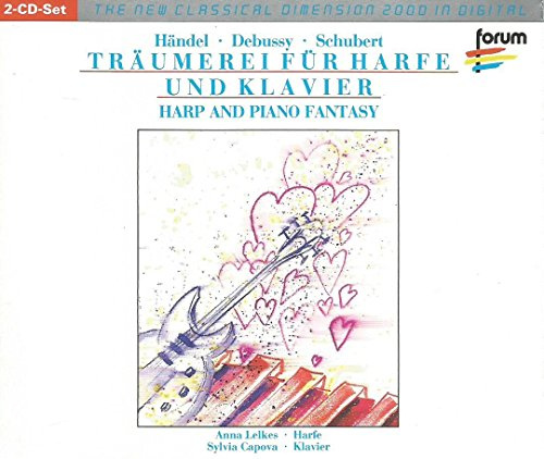 Träumerei für Harfe und Klavier - Händel, Debussy, Schubert, Glinka, Spohr und weitere
