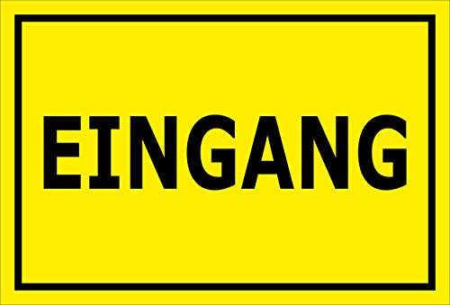Melis-Folienwerkstatt Schild - Eingang - 15x10cm |Bohrlöcher | 3mm Hartschaum – S00085-095-C 20 VAR