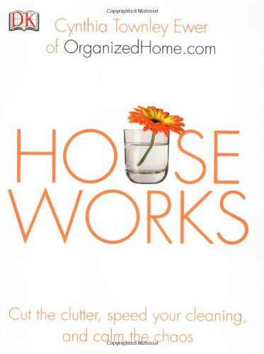 Houseworks by Townley Ewer (February 28,2006)