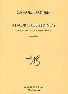 [(Samuel Barber: Adagio for Strings Arranged for Flute Quartet (Score and Parts))] [Author: Samuel Barber] published on (November, 1997)
