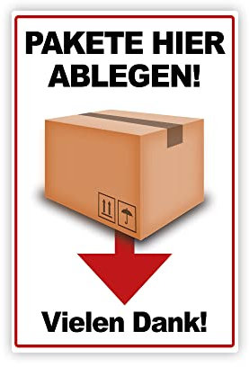 XXL Hier Paket ablegen/abladen Schild 30 x 40 cm Abladestelle Kennzeichnung aus stabiler PVC Hartschaumplatte 5 mm mit UV-Schutz von STROBO