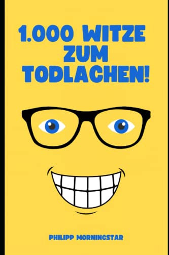 Witzebuch für Erwachsene Frauen und Männer: Alle 1.000 Witze werden wohl auch zur Nicht Lachen Challenge für Kinder werden. Lachanfälle sind vorprogrammiert mit diesem Witzbuch!