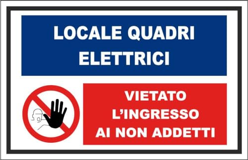 NEW CARTELLO SEGNALETICO - Locale quadri elettrici mod. 2 - Adesivo Extra Resistente, Pannello in Forex, Pannello In Alluminio (PANNELLO IN ALLUMINIO 30X42 cm)
