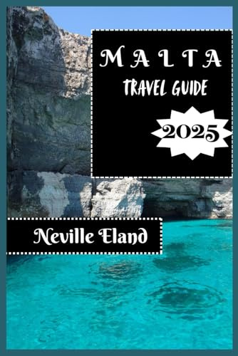 MALTA TRAVEL GUIDE: Your Essential Malta Companion
