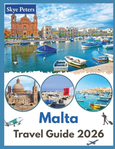 Malta Travel Guide 2026: Must-See Spots, Hidden Gems, Local Secrets