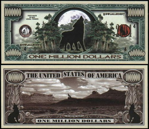 HOWLING WOLF MILLION DOLLAR BILL (w/protector)