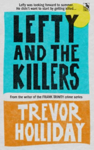 Lefty and the Killers: A Northern Maine Crime Novel