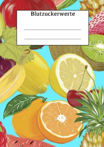Blutzuckerwerte: Blutzucker Tagebuch zum notieren deiner täglichen Zuckerwerte
