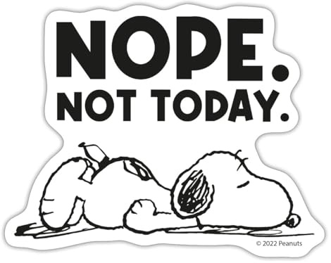 Peanuts Snoopy Nope Not Today Bürohumor Sticker Aufkleber