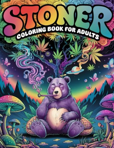 Stoner Coloring Book for Adults: 50 Psychedelic and Trippy Coloring Pages with Mandalas for Lovers of Weed, Cannabis, and Getting High (Trippy Vibes Coloring Collection – For Adults (18+))