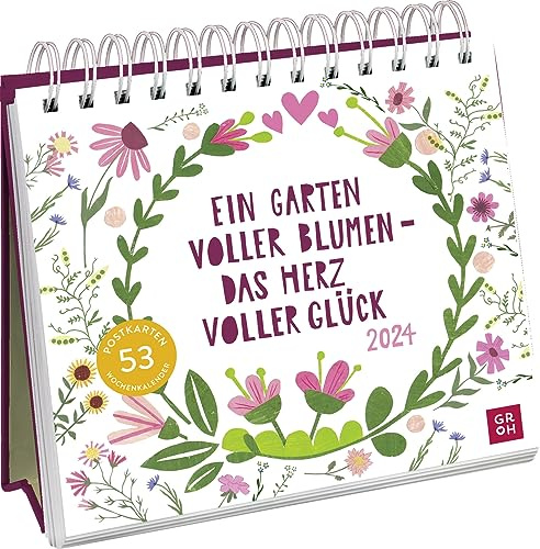 Calendario de postales 2024: un jardín lleno de flores, el corazón lleno de felicidad: calendario semanal para colocar, calendario de mesa con espiral, 53 tarjetas postales para separar
