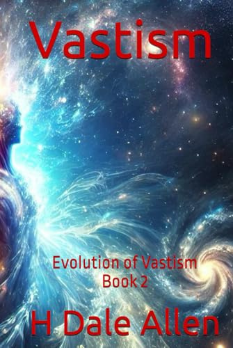 Vastism: Evolution of Vastism - Book 2
