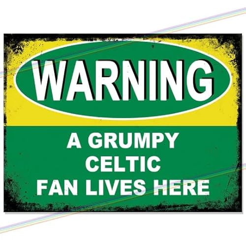 Grumpy Celtic Fan Lives Here Metal Bar Sign Father's Day Gift Logo Man Cave Tin Sign Retro Vintage Hanging Wall Plaque Kitchen Garden Shed Garage Funny Made Uk (15cm x 10cm)