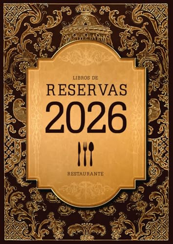 Libros de reserva para restaurantes: Del 1 de enero al 31 de diciembre | 2 páginas por día (Almuerzo y Cena) | Calendario vintage elegante en formato A4