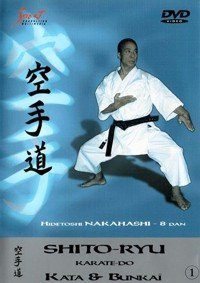 Shito Ryu Karate-Do Kata & Bunkai Vol.1 by Hidetoshi Nakahashi
