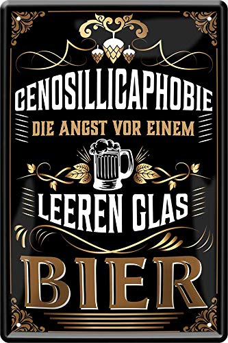 schilderkreis24 – Blechschild Lustiger Bier Spruch Deko Küche Bar Theke Biergarten Stammtisch Kneipe Humor witzige Geschenkidee 20x30 cm (Cenosillicaphobie)