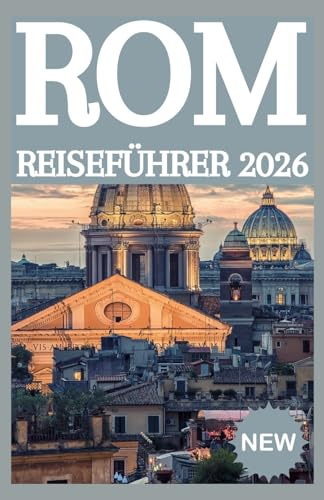 ROM REISEFÜHRER 2026