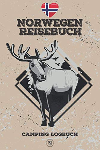 NORWEGEN REISEBUCH | Camping Logbuch: Reisetagebuch zum Ausfüllen, Dokumentieren & Eintragen | Platz für 30 Tage | A5 ca. 150 Seiten