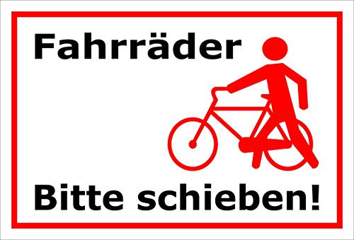 Melis-Folienwerkstatt Schild - Fahrräder schieben - 30x20cm | Bohrlöcher | 3mm Aluverbund – S00050-027-B -20 Varianten