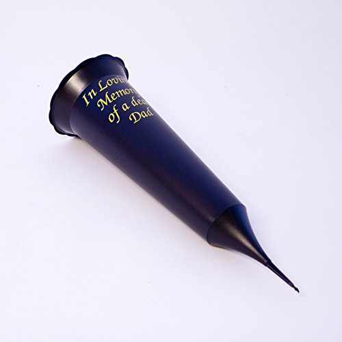 IN LOVING MEMORY OF A DEAR DAD GRAVE VASE SPIKE