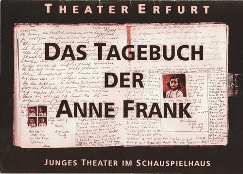 Programmheft Francis Goodrich / Albert Hackett DAS TAGEBUCH DER ANNE FRANK Premiere 2. November 1999 Schauspielhaus Spielzeit 1999 / 2000