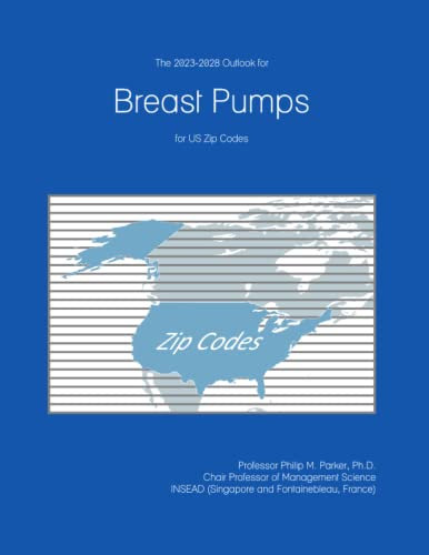 The 2023-2028 Outlook for Breast Pumps for US Zip Codes