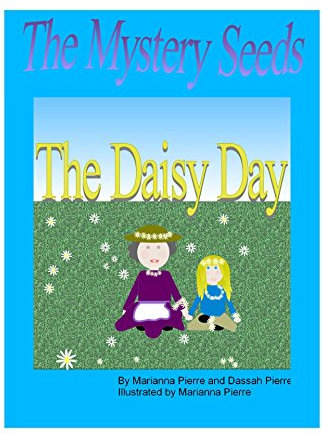 The Daisy Day (The Mystery Seeds Book 2)