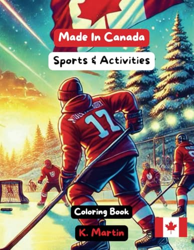 Made in Canada: Sports & Activities Coloring Book