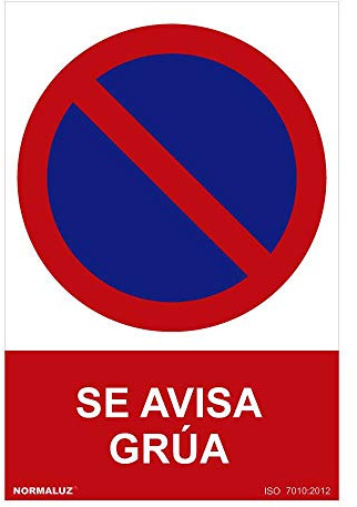 NORMALUZ SEÑAL PROHIBIDO SE AVISA GRUA (PVC 0.7MM) 30X40CM