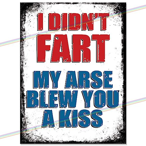 Funny I Didn't Fart Vintage Metal Tin Sign | Novelty Man Cave Decor, Kitchen, Garage, Shed Garden Bar | Rude Retro Father's Day, 15x10cm, 30th 40th 50th 60th Birthday Present