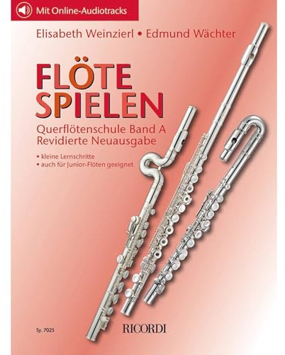 Flöte spielen - Querflötenschule Band A | Notenbuch für Anfänger mit Online-Audio | Schritt-für-Schritt-Flötenschule für Kinder | Liederbuch mit klassischen, Jazz- und Volksmusikstücken